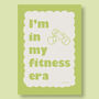 I'm In My Fitness Era Print, thumbnail 4 of 8