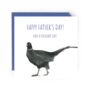 Have A Pheasant Day Fathers Day Card, thumbnail 2 of 5