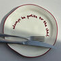 Always Be Polite To The Chef Statement Plate, thumbnail 5 of 5