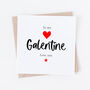 To My Galentine Or Palentine Valentine's Day Card, thumbnail 1 of 3