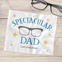 Personalised Spectacular Dad Glasses Cleaning Cloth, thumbnail 1 of 1