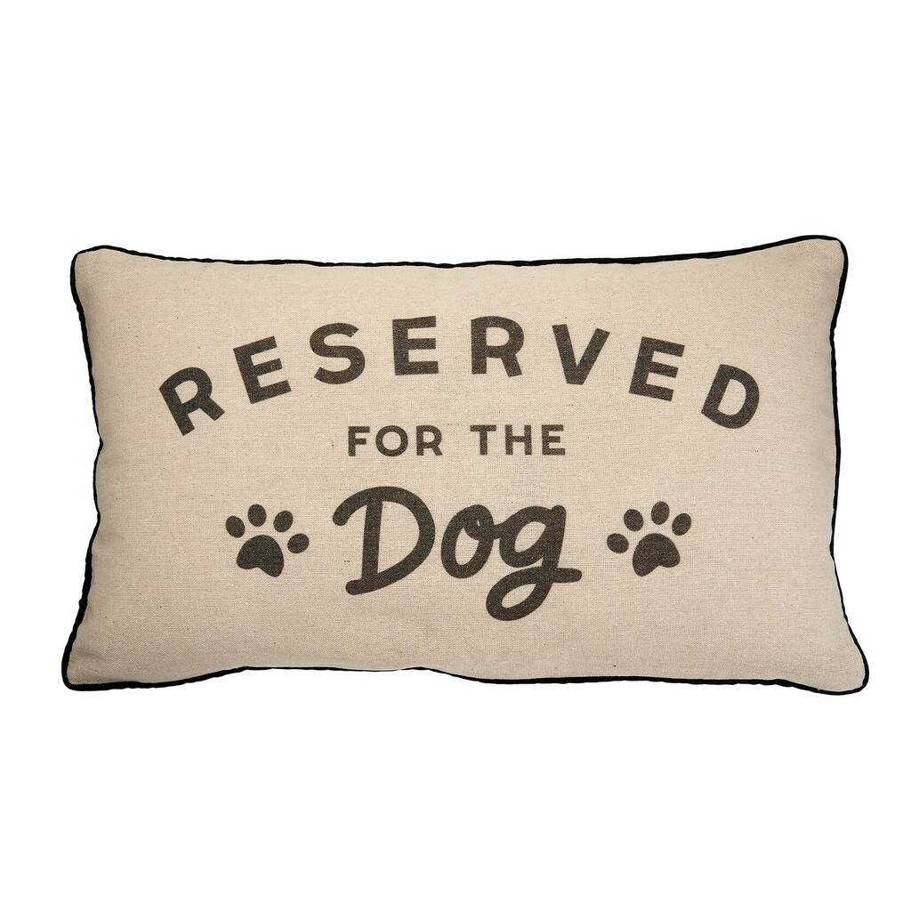 'Reserved For The Dog' Cushion By Ella James | notonthehighstreet.com