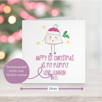 Happy First Christmas As My Mummy Personalised Card C, 2 of 5