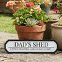 Personalised Small Dad's Shed Road Sign Garden Wall Plaque, thumbnail 3 of 6
