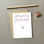 Welcome To Planet Earth Greeting Card, thumbnail 2 of 2