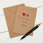 Me And Daddy Love You Card, thumbnail 4 of 8