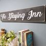 Traditional Hand Painted Wooden Sign 'The Staying Inn', thumbnail 1 of 3