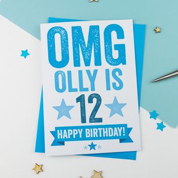 Omg You're 12 Personalised Birthday Card, 2 of 3