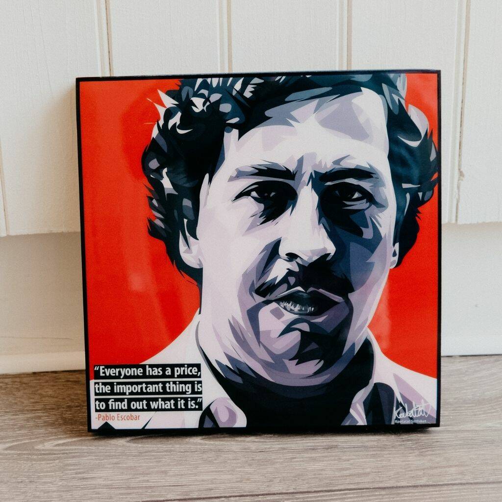 Pablo Escobar Pop Art Canvas Quote Print By Ajouter Store ...