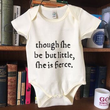 'Though She Be But Little…' Babygro, 2 of 2