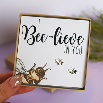 I Bee Lieve In You Bee Stud Earrings Gift, 2 of 2