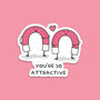 Pack Of Three | 'You're So Attractive' | Novelty Sticker, thumbnail 1 of 3