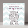 Personalised Grandpa Bear Birthday Card, thumbnail 2 of 2