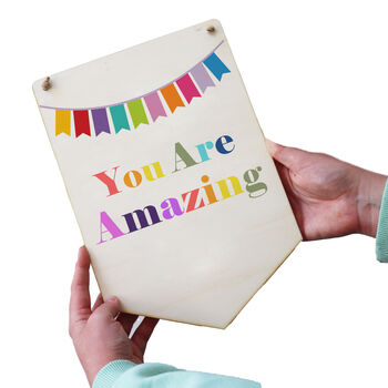 You Are Amazing Pennant Flag, 6 of 6