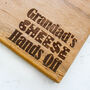 Grandad’s Cheese, Hands Off Engraved Board, thumbnail 1 of 3