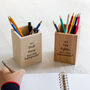 Personalised What's Your Superpower Pen Pot, thumbnail 3 of 5