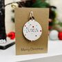 Personalised Nana Bauble Christmas Card Decoration, thumbnail 2 of 4