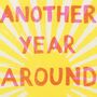 Another Year Around The Sun Risograph Bold Type Card, thumbnail 2 of 3