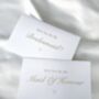 Gold Foil Personalised Bridesmaid And Maid Of Honour Cards, thumbnail 3 of 4