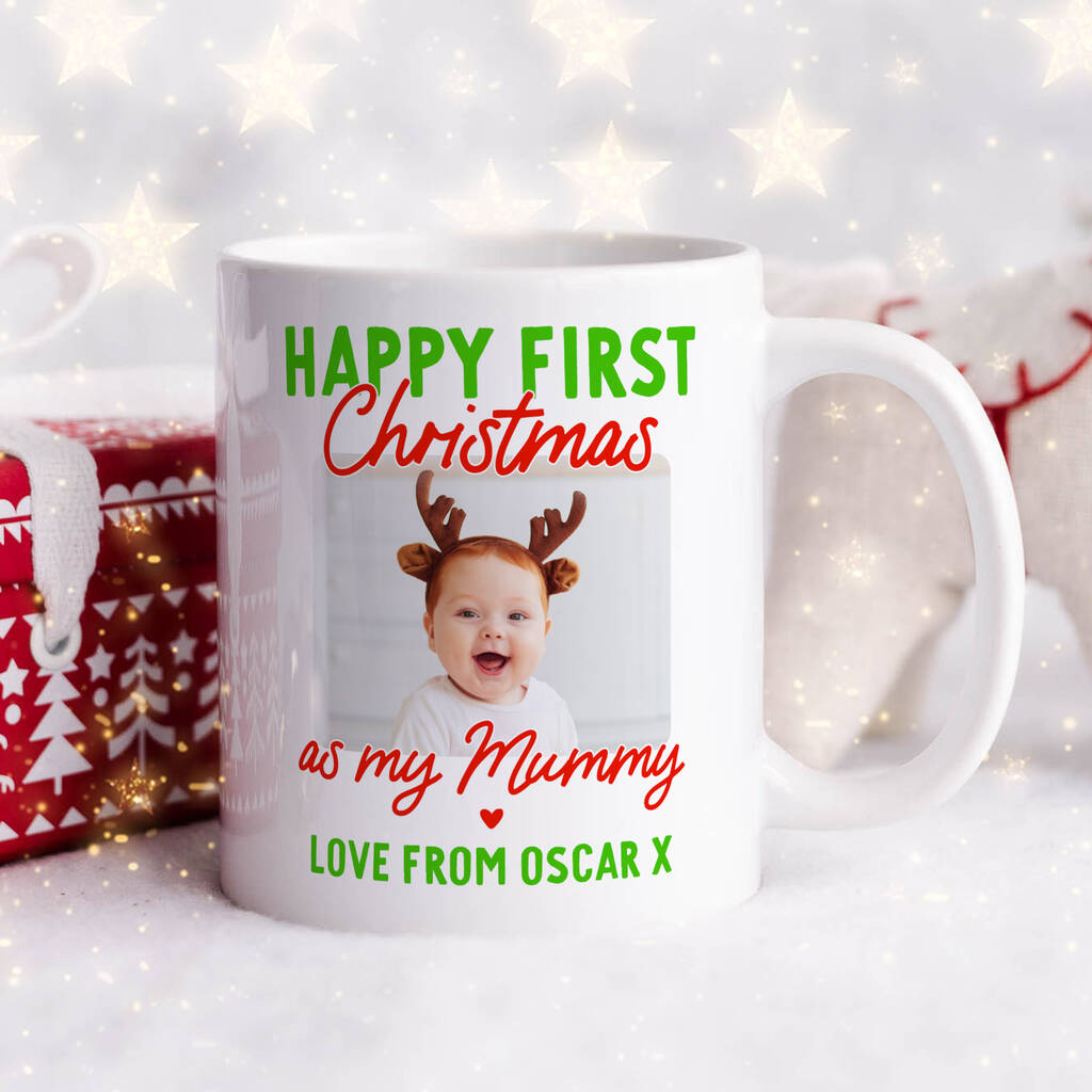 Personalised Photo Mug 'First Christmas As My Mummy' By Arrow Gift Co ...
