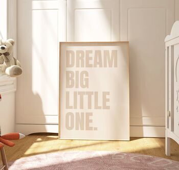 Dream Big Little One Nursery Print, 2 of 3