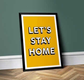 Let's Stay Home Poster Print, 2 of 6