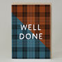 Tartan 'Well Done' Card, thumbnail 1 of 2