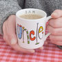 Personalised Uncle Fine China Mug, thumbnail 1 of 6