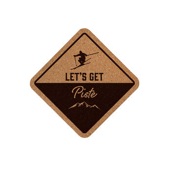 Square Cork Coaster 'Let's Get Piste' | Homeware | Tableware | Ski | Skiing Accessory | Montains, 2 of 2