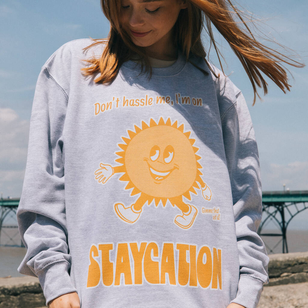 Staycation Women's Slogan Sweatshirt With Sun Graphic, 1 of 4