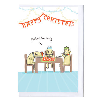 'Peaked Too Early' Christmas Card, 2 of 2