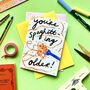 You're Spaghetting Older Birthday Greetings Card, thumbnail 1 of 2