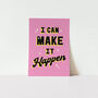 I Can Make It Happen Artwork, thumbnail 4 of 4