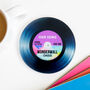 Personalised Vinyl Record 'Our Song' Coaster, thumbnail 5 of 8