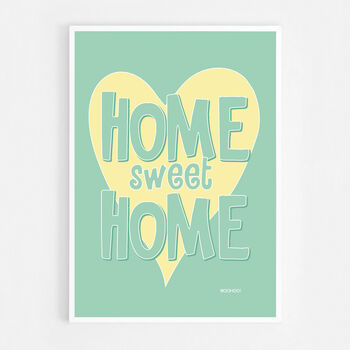 Home Sweet Home Print Three Colour Options, 10 of 12