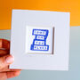 Come On You Blues Everton Mini Art Print, thumbnail 3 of 9