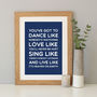 'Dance Like' Inspirational Quote Print, thumbnail 1 of 12