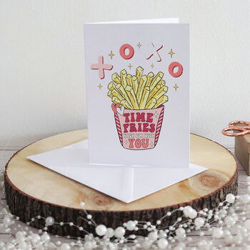 Funny 'Time Fries' Valentine's Card, 7 of 7
