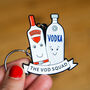 'The Vod Squad' Vodka Friendship Keyring, thumbnail 1 of 6