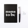 'Mama To Be' Card, thumbnail 2 of 3