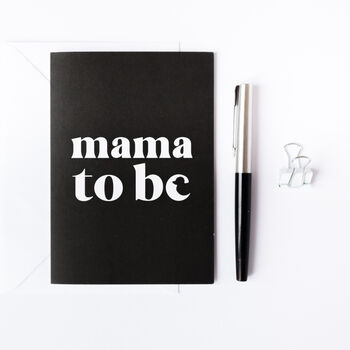'Mama To Be' Card, 2 of 3