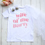 Wife Of The Party Hen Party T Shirt, thumbnail 2 of 3