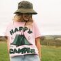 Happy Camper Women's Slogan T Shirt, thumbnail 1 of 5