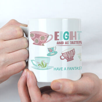 Personalised Eight Tea Tea Mug 80th Birthday Gift, 2 of 6