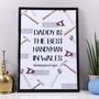 Personalised 'Daddy Is The Best Handyman' Print, thumbnail 2 of 9