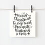 Merry Christmas To My Most Favourite Husband Ever Card, thumbnail 1 of 4