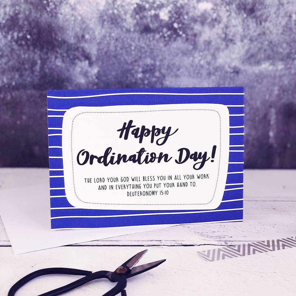 Happy Ordination Day! A6 Card By Izzy & Pop | notonthehighstreet.com What To Write In An Ordination Card