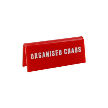 Red Desk Sign | 'Organised Chaos' | Novelty Office Gift, 2 of 2
