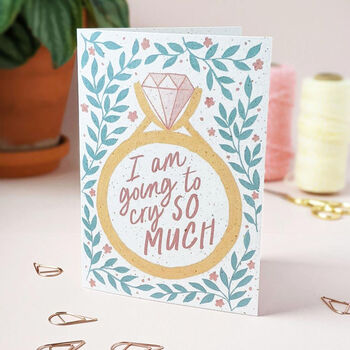I'm Going To Cry So Much Engagement Card, 2 of 2