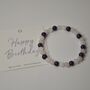 Happy Birthday Crystal Gemstone Bracelet Gift For Her, thumbnail 7 of 7